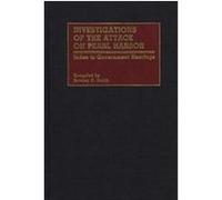 Investigations of the Attack on Pearl Harbor, Bibliographies and Indexes in Military Studies