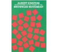 Investigations on the Theory of the Brownian Movement Albert Einstein (Auteur)