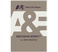 Investigative Reports: L.A Riots Revisited