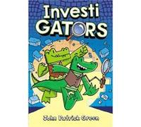 InvestiGators by John Patrick Green John Patrick Green (Auteur)