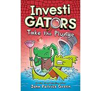 Investigators: Take the Plunge: A Laugh-Out-Loud Comic Book Adventure!