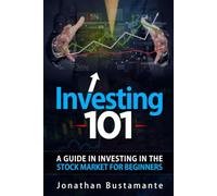 Investing 101: A guide in investing in the stock market for beginners