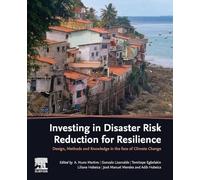 Investir dans la réduction des risques pour la résilience – Méthodes face au changement climatique