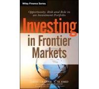 Investing In Frontier Markets: Opportunity, Risk And Role In An Investment Portfolio