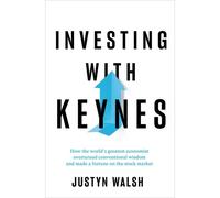 Investing With Keynes