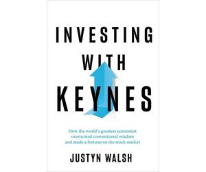 Investing With Keynes