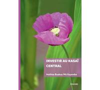 Investir au Kasaï central