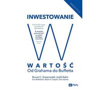 Investir dans la valeur - Bruce C. N. Greenwald, Judd Kahn (Literatur auf Polnisch)