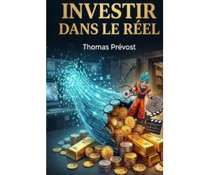 Investir dans le Réel: Or physique, pièces rares et Pop-Culture : la méthode complète pour transformer vos euros virtuels en véritable trésor.