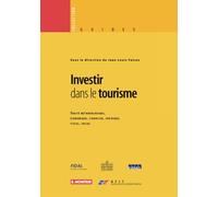Investir dans le tourisme