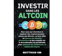 Investir dans les altcoins: Au-delà de Bitcoin, Stratégies de Diversification