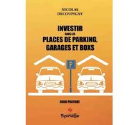 Investir Dans Les Places De Parking, Garages Et Boxs