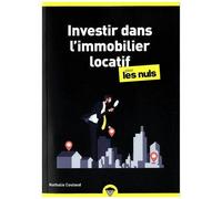 Investir dans l'immobilier locatif pour les Nuls – Poche