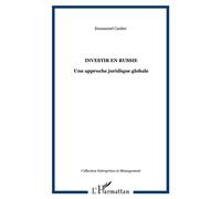 Investir en russie Une approche juridique globale - Emmanuel Caulier - L'harmattan - broché - Etude
