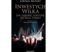 Investir le loup Comment faire fortune à Wall Street (Buch auf Polnisch)
