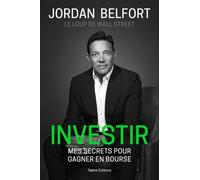 Investir - Mes Secrets Pour Gagner En Bourse