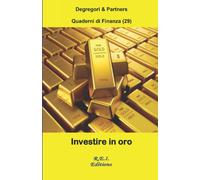 Investire In Oro