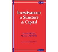 Investissement et structure de capital MELKA/LABOURE (Auteur)
