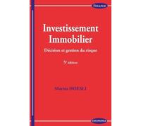Investissement Immobilier - Décision Et Gestion Du Risque