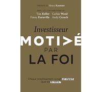 Investisseur motivé par la foi