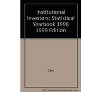 Investisseurs Institutionnels 1998 - Annuaire Statistique, Edition 1999