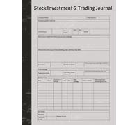 Investment and Trading Journal: 120 page for recording information to support portfolio management