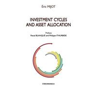 Investment Cycles And Asset Allocation
