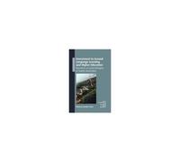 Investment In Second Language Learning And Higher Education