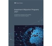 Investment Migration Programs 2021 by Henley ampamp Partners Paperback Book Henley ampamp Partners (Auteur)