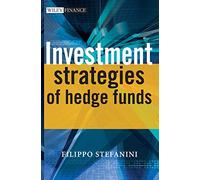 Investment Strategies in Hedge Funds