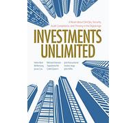 Investments Unlimited: A Novel About DevOps, Security, Audit Compliance, and Thriving in the Digital Age