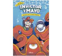 Invictor y Mayo 2 - En busca de la ciudad perdida