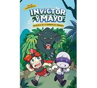 Invictor Y Mayo En Busca De La Esmeralda Perdida / Invictor And Mayo In Search Of The Lost Emerald