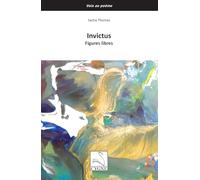 Invictus: Figures libres