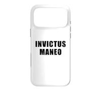 Invictus Maneo - signifiant en Latin « I Remain Unvainquished » Coque pour iPhone 17 Pro Max