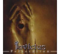 Invictus – Persecution – Import