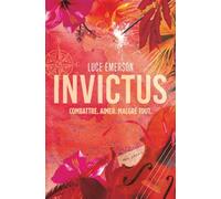 Invictus: Une romance contemporaine intense et addictive au cœur du Congo - Combattre. Aimer. Malgré tout.