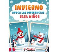 Invierno Busca las Diferencias para Niños 4-8 Años: Libro de Juegos Educativos | Encuentra las Diferencias con Actividades Divertidas para Preescolar ... | 50 Puzzles Ilustrados con Soluciones.