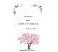 Invierno con sabor a Primavera