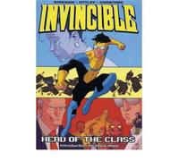 [(Invincible: Head of the Class v. 4)] [Author: Robert Kirkman] published on (May, 2008)