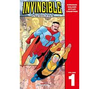 Robert Kirkman – Invincible Intégrale Tome 1 – Delcourt