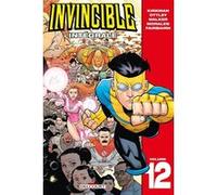 Invincible - Intégrale T12 Robert Kirkman (Auteur), Cory Walker (Dessinateur), Ryan Ottley (Dessinateur), Nathan Fairbairn (Coloriste)