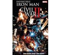 Invincible Iron Man Vol. 3: Civil War Ii