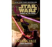Invincible: Star Wars Legends (Legacy of the Force)