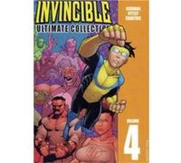 Robert Kirkman – Invincible: The Ultimate Collection Volume 4