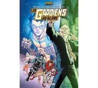 Invincible Univers - Les Gardiens Du Globe T02 - Robert Kirkman - Delcourt - cartonné - Comics