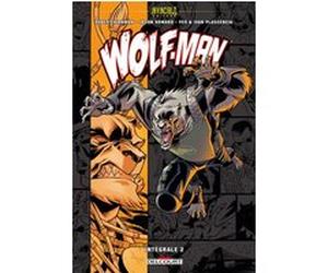 Invincible Univers - Wolfman T02 Robert Kirkman (Auteur), Robert Kirkman (Scénario), Fco Plascencia (Coloriste), Jason Howard (Dessinateur), Ivan Plascencia (Coloriste), Edmond Tourriol (Traduction)