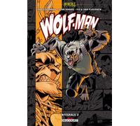 Invincible Univers - Wolf-Man - Tome 2
