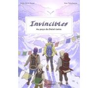Invincibles - Au pays du Dalaï-Lama