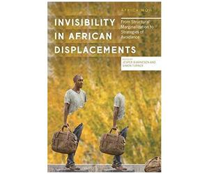 Invisibility In African Displacements